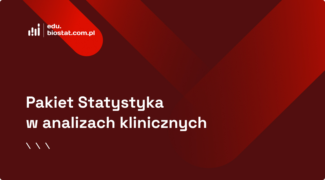 Pakiet Statystyka w analizach klinicznych