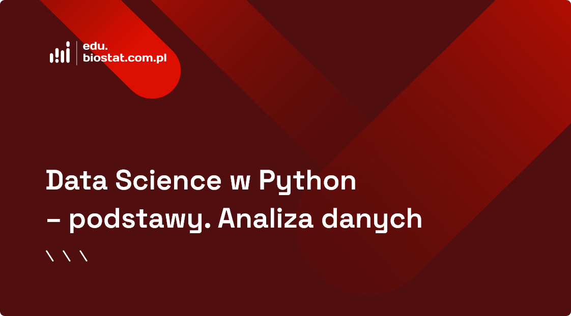 Data Science w Python - podstawy. Analiza danych