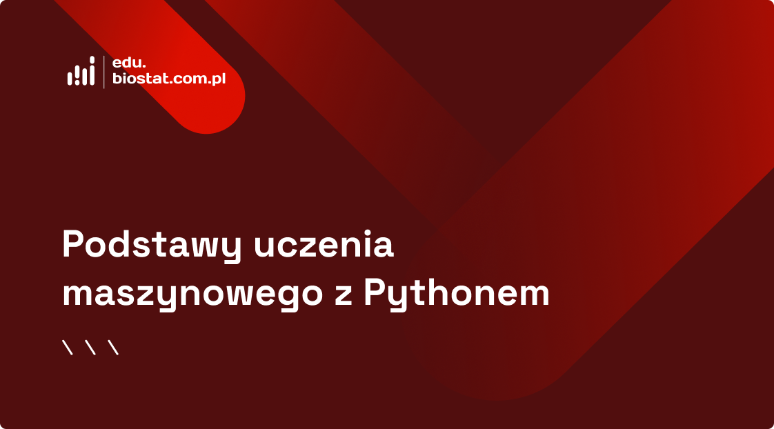 Podstawy uczenia maszynowego z Pythonem